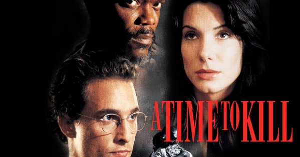 شاهدت لكم: فيلم "A Time to Kill“ على نتفلكس.. صرخة العدالة في وجه العنصرية 